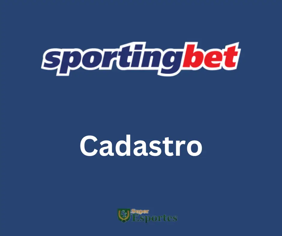 Como funciona o SportingBet? Guia completo com dicas sobre o site